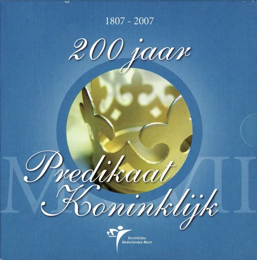 set A.1 · 2007 · 王室套装 —— 荷兰王国首次建立200周年 · 发行量 5,000